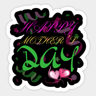 THE DAY OF MOM Sticker